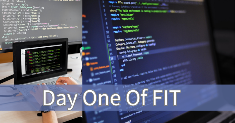 Day One Of FIT